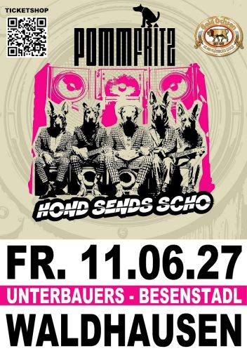 Entradas para POMM FRITZ | Honds sends scho Tour 2027 en 11.06.2027 - Comprar entradas